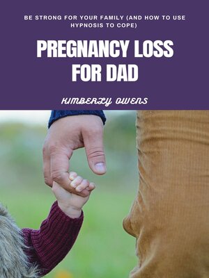 cover image of Pregnancy Loss for Dad